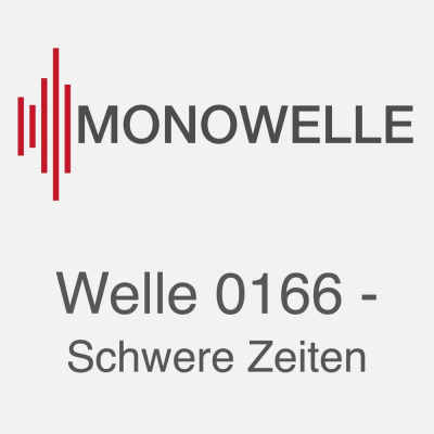 Monowelle