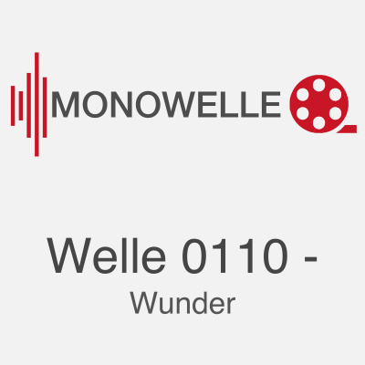 Monowelle