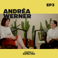 Maternidade atípica e políticas públicas com Andréa Werner