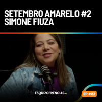Setembro Amarelo #2: Redes Sociais e saúde mental com Simone Fiuza 