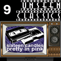 Unseen Classics 9: John Hughes