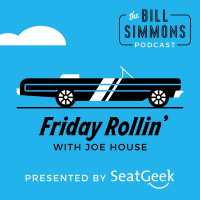 Ep. 47: Friday Rollin w/ Joe House