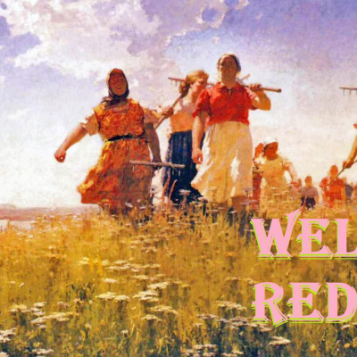 Well Reds: A Left Book Podcast