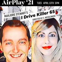 AirPlay21 Presents: I Drive Killer 65