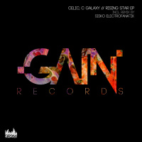 Celic, C Galaxy - Rising Star (Sisko Electrofanatik Stardust Remix) GAIN