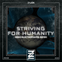 Zajon - Striving For Humanity (Sisko Electrofanatik Remix) [Zeca Records]