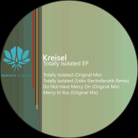 Kreisel - Totally Isolated (Sisko Electrofanatik Remix) Monique Musique