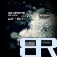 Sisko Electrofanatik  Maverickz - White Hole (Original Mix) BEAT THERAPY (cut)