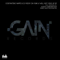 Costantino Nappi  Dj Micky Da Funk- Will Not Give Up (Sisko Electrofanatik Keep On Remix) GAIN