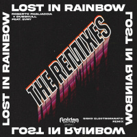 Roberto Pagliaccia, Dubskull Feat. Evry - Lost In Rainbow (Sisko Electrofanatik Remix)