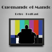 Quemando el Mando Programa 112 - Retroespeculación + Juegos Originales vs Emulación (Pretemporada)