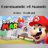 Quemando el Mando 138 - Super Mario 64