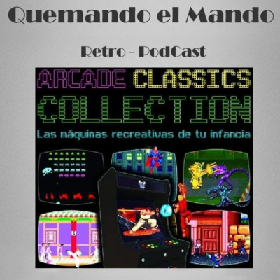 Quemando El Mando Retro-podcast