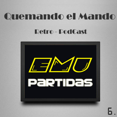Quemando El Mando Retro-podcast