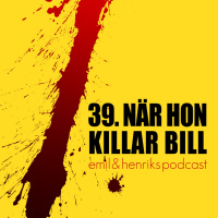 39. När hon killar Bill
