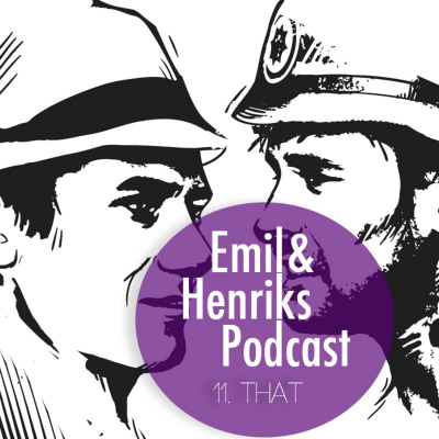 Emil Och Henriks Podcast