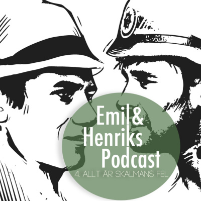 Emil Och Henriks Podcast