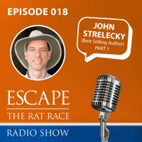 John Strelecky - Discovering Your Big Five For Life (Part 1)