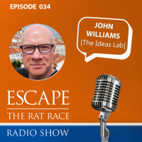 EP34: John Williams - How To Create A Business With Zero Competition