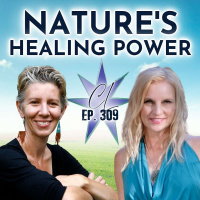 309: Nature’s Healing Power + Human-Nature Interconnection with Holly Wilmeth, Sacred Nature Oracle Deck