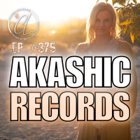 375: Akashic Records for the New Earth Paradigm