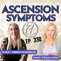 330: Empathy Types + Ascension Symptoms with Amber Romaniuk, Emotional Eating, Digestive + Hormone Expert