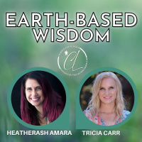336: Earth-Based Wisdom + Healing with HeatherAsh Amara