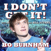 I Dont Get It: Bo Burnham