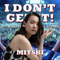 I Dont Get It: Mitski
