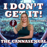 I Dont Get It: Ashley Manta, The Cannasexual