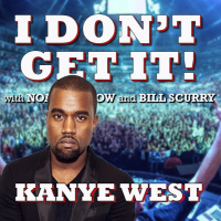 I Dont Get It: Kanye West