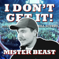 I Dont Get It: Mr Beast