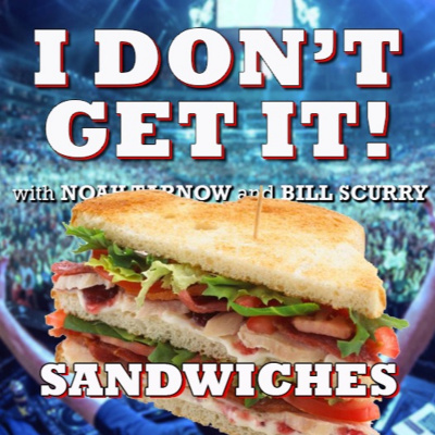 I Dont Get It Podcast