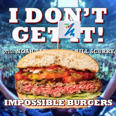 I Dont Get It Podcast