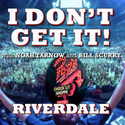 I Dont Get It Podcast