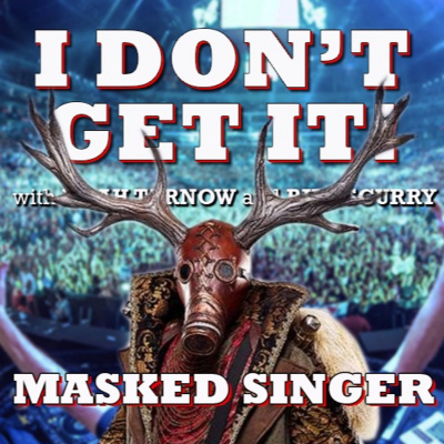 I Dont Get It Podcast