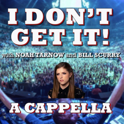 I Dont Get It Podcast