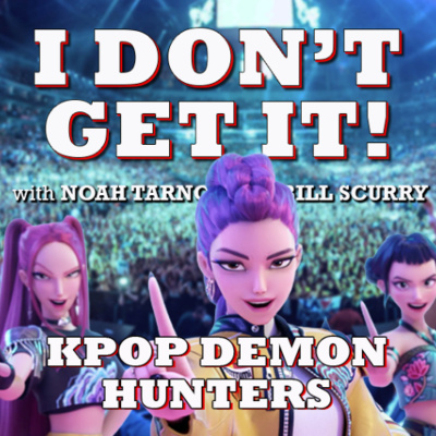 I Dont Get It Podcast