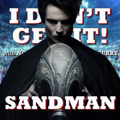 I Dont Get It Podcast