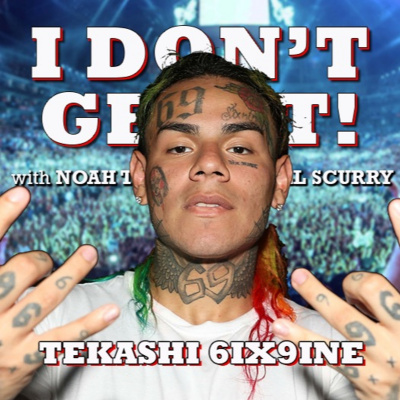 I Dont Get It Podcast