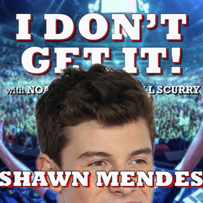I Dont Get It Podcast