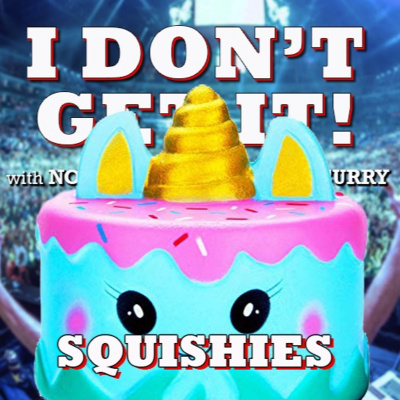 I Dont Get It Podcast