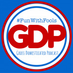 Gross Domesticated Podcast