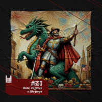 PodCast #650 – Hate, Foguete e São Jorge