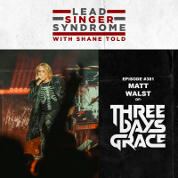 Matt Walst (Three Days Grace, My Darkest Days )