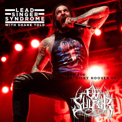 Lead Singer Syndrome With Shane Told