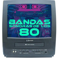 02x13 Remake a los 80 y El Acomodador Bandas sonoras de los 80