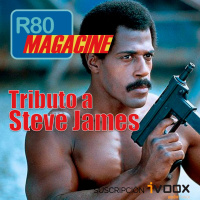  R80 Magacine ️: Tributo a STEVE JAMES - Episodio exclusivo para mecenas