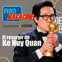  R80 Magacine : Adiós Data, adiós Tapón, ¡Hola Ke Huy Quan! - Episodio exclusivo para mecenas
