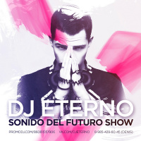 Dj Eterno - Sonido Del Futuro Show (vol 12)